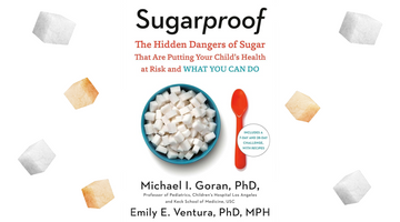 Sugarproof, Dr. Michael Goran & Dr Emily Ventura: A Book Summary